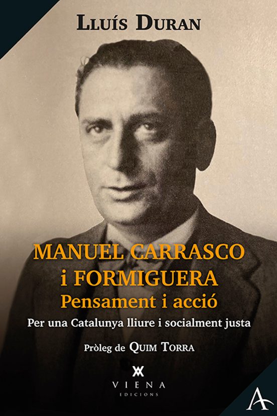 Carrasco i Formiguera. Un cristià nacionalista (1890-1938)